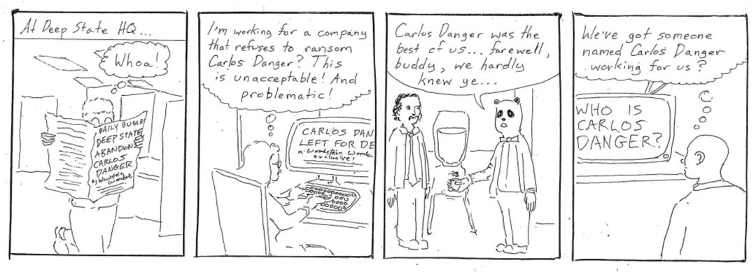 carlos danger, we hardly knew ye panel 1