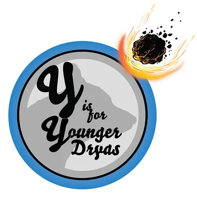 Y is for Younger Dryas episode cover