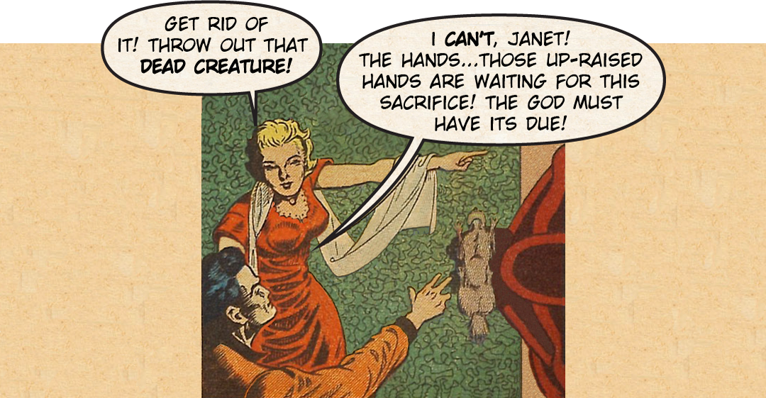 The Horrible Offering #2 - The Idol Must Have Its Due panel 6