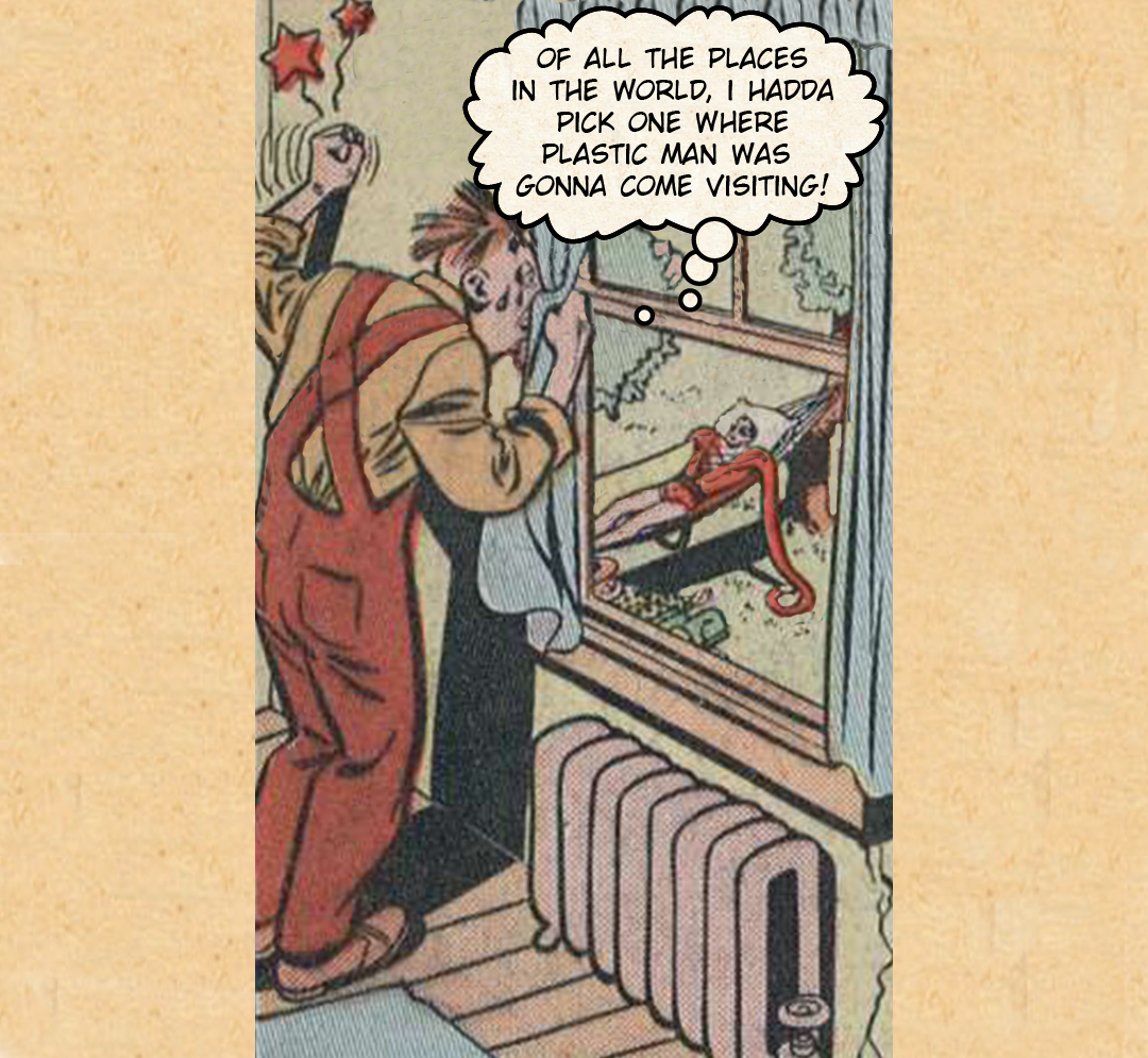 Plastic Man at the Farm #2 - This Is The Life panel 9