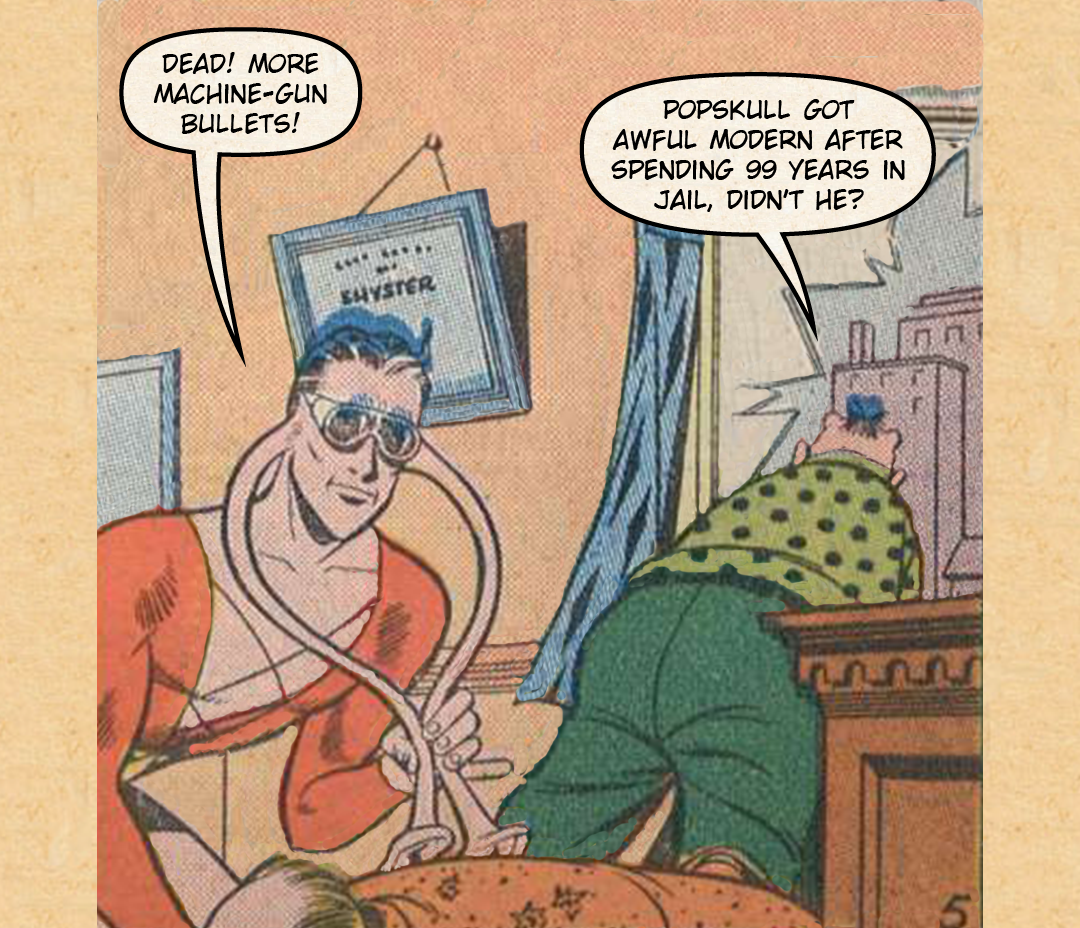  Plastic Man, 99 years #3 - Popskull Gets Awful Modern panel 4